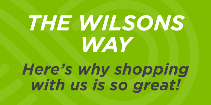 The Wilsons Way – Hassle-Free Shopping Made Simple